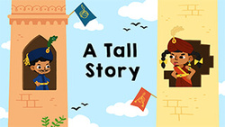 A Tall Story Instructional Video