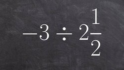 How to determine the quotient of a whole number and a mixed number Instructional Video