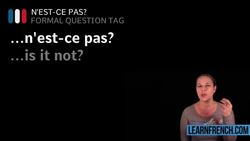 Nest-ce pas ? Instructional Video