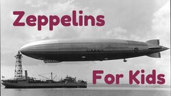 History of Zeppelins for Kids | Bedtime History Instructional Video
