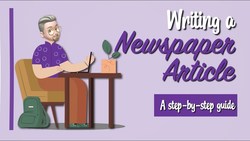 ESL - Writing a newspaper article (step-by-step guide) Instructional Video