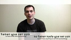 How to say "to have to do with" in Spanish (Día 52) Instructional Video