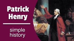 Patrick Henry & The American Revolution Instructional Video
