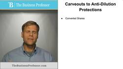 Carveouts to Anti-Dilution Protections Instructional Video