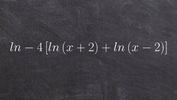 Condensing mulitple logarithms Instructional Video