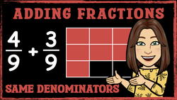 Adding Fractions with Same Denominators Instructional Video
