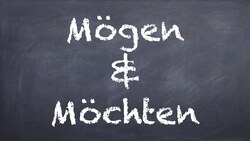 Mögen & Möchten - German 1 WS Explanation - Deutsch lernen Instructional Video