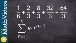 Learn how to write a geometric sequence in summation notation Instructional Video