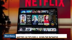 Why Netflix Is Returning to the Junk-Bond Market News Clip