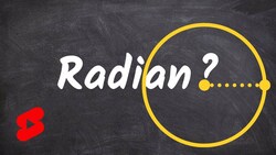 Where Does the Radian Come From? Instructional Video