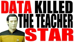Data Killed the Teacher Star Instructional Video
