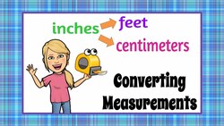 Converting Measurements: Inches & Centimeters | 6.RP.A.3 Instructional Video