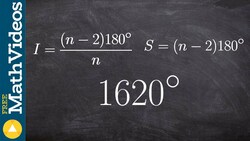 Determine the measure of one interior angle given the sum of interior angles ex 3 Instructional Video
