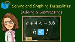 Solving and Graphing Inequalities | Math Defined with Mrs. C | 7.EE.B.4 Instructional Video