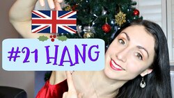 British Bitesize Lesson #21: HANG Instructional Video