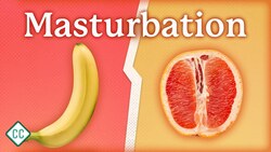 Unpacking Masturbation: Sex Ed #14 Instructional Video