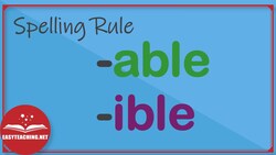 Suffixes 'ible' vs 'able' | Spelling Rules | EasyTeaching Instructional Video