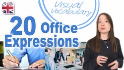 20 Office Expressions to Describe Your Workplace - Visual Vocabulary Instructional Video
