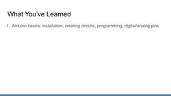 Arduino for Beginners - 2022 Complete Course - What You Have Learned Instructional Video