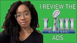 I Review The 2019 Super Bowl Ads Instructional Video