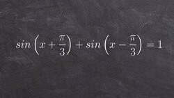 Learning how to solve an equation using the sum and difference formulas for sine Instructional Video