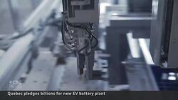 Quebec, Canada bet billions on an EV battery plant east of Montreal News Clip