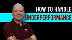 Underperformance: How to Handle Underperforming Employees Instructional Video