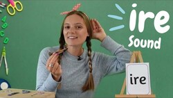 ire Sound | Learn Phonics | ire words | Learn to Read | British Teacher Instructional Video