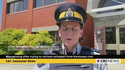 Man missing after trying to retrieve a volleyball from Kamloops river News Clip