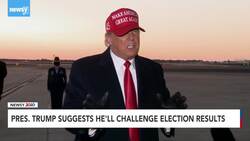 President Trump Suggests He'll Challenge Election Results News Clip