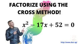 Factorize using the Cross Method! Instructional Video