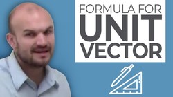 What is the formula for the unit vector Instructional Video