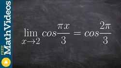 Find the value the limits with cosine Instructional Video