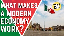 The Economy of Mexico Instructional Video