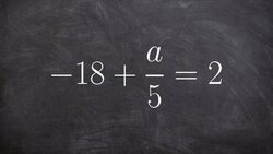 Solve a two step equation Instructional Video