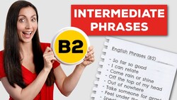 Daily B2 Phrases - English Lessons for Intermediate Learners Instructional Video