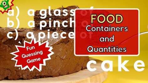 Food Containers and Quantities ESL Game
