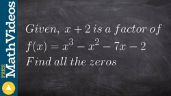 Given a Factor Find the Quotient and Write as a Product of Factors Instructional Video