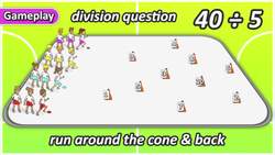 Learn Math through sport: 'Shuttle runs' › Division & multiplication PE game Instructional Video
