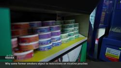 Smokers push back against new nicotine pouch rules Instructional Video