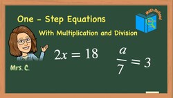 Mastering One-Step Equations with Multiplication and Division Instructional Video