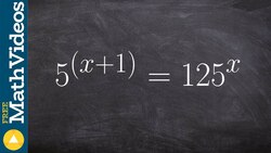 Solving an equation using the one to one property of exponents 5^(x+1) = 125^x Instructional Video