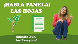 Kids Learn Spanish | Leaves in Spanish | Habla Pamela Las Hojas Instructional Video