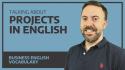 Talking about projects in English Instructional Video