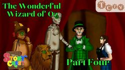 TCTV's Story Chest The Wonderful Wizard of Oz - Part Four Instructional Video