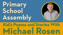 Primary School Assembly Poem Instructional Video
