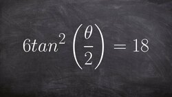 Solving a trigonometric equation with half angle Instructional Video