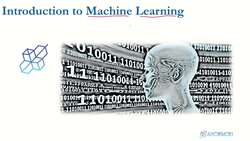 Data Science and Machine Learning (Theory and Projects) A to Z - Introduction to Machine Learning: Introduction to Machine Learning Instructional Video