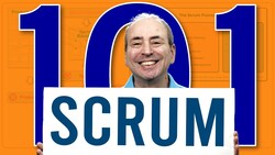 Scrum 101 - The Fundamentals of the Agile Scrum Methodology Instructional Video