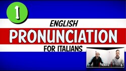 Pronuncia INGLESE per ITALIANI 1 - (Come pronunciano gli Italiani pronunciano l'Inglese) Instructional Video